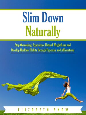 cover image of Slim Down Naturally